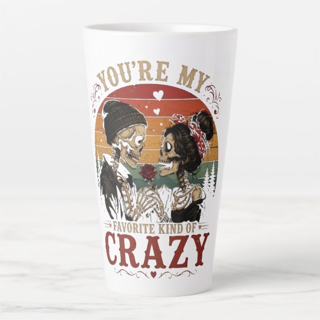 You're My Favourite Kind of Crazy Latte Mug (Front)