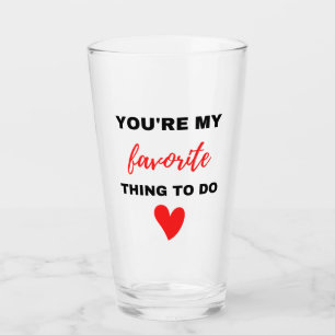 You're My Favourite Thing To Do Black Glass