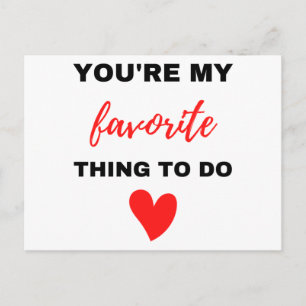 You're My Favourite Thing To Do Black Holiday Postcard