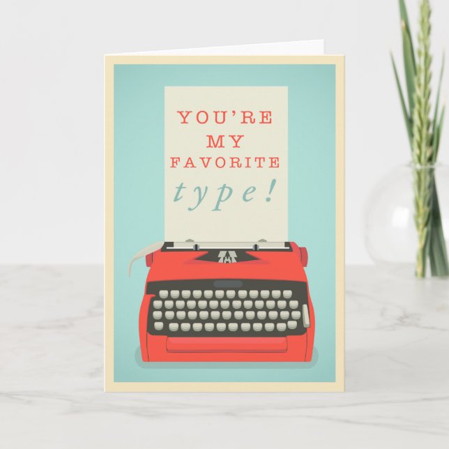 You're My Favourite Type Holiday Card (Front)