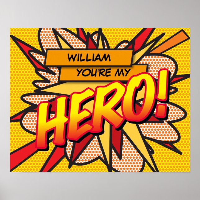 You're my HERO Fun Retro Comic Book Pop Art Poster (Front)