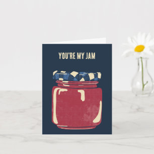 You're my Jam Customisable Anniversary Card