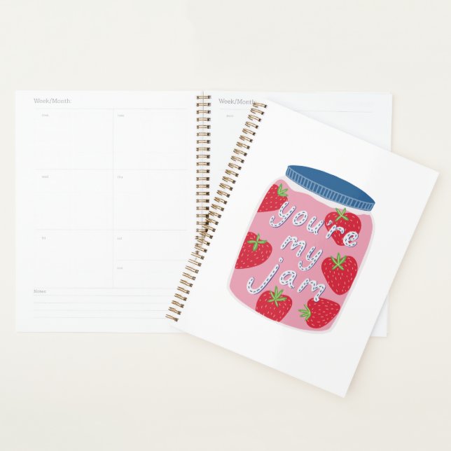 You're my Jam Love Quote Planner (Display)