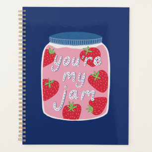 You're my Jam Planner
