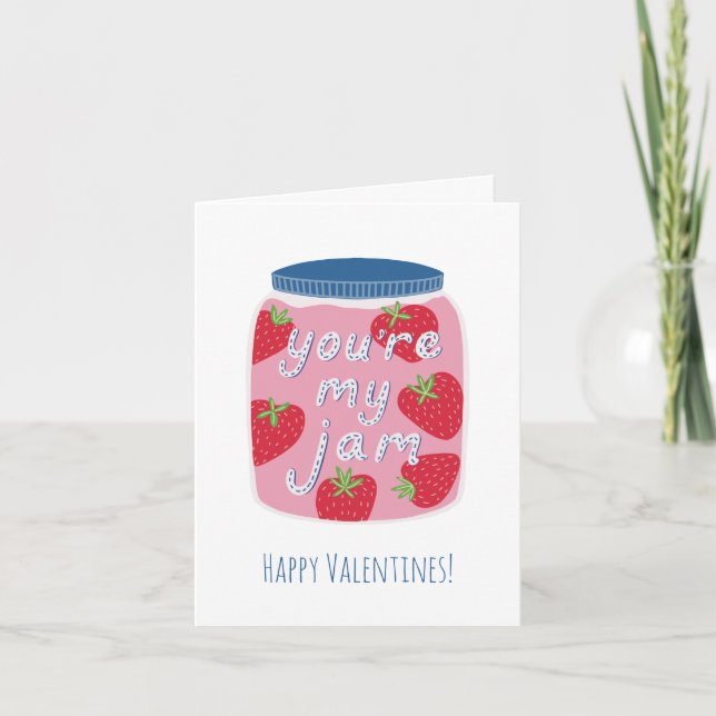 You're My Jam Valentine's Day Card (Front)