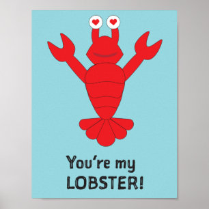 You're My Lobster Print