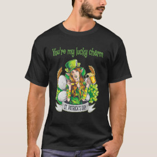 You're my lucky charm_2 T-Shirt