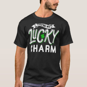 You're My Lucky Charm St Patricks Day Ireland Iris T-Shirt