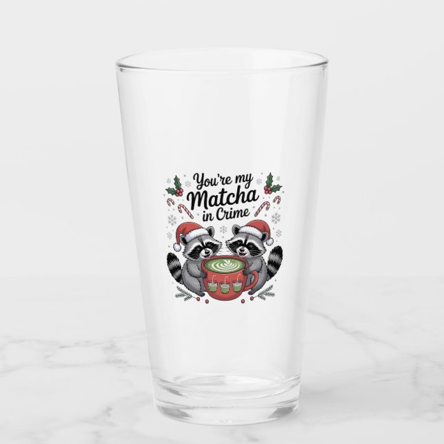 You're My Matcha in Crime Racoon Lovers  Glass (Front)
