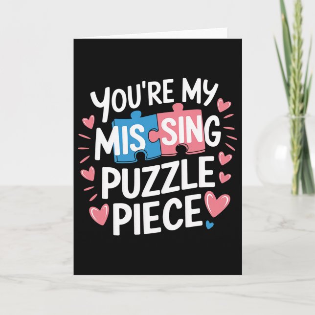 You're My Missing Puzzle Piece Valentine Matching  Card (Front)