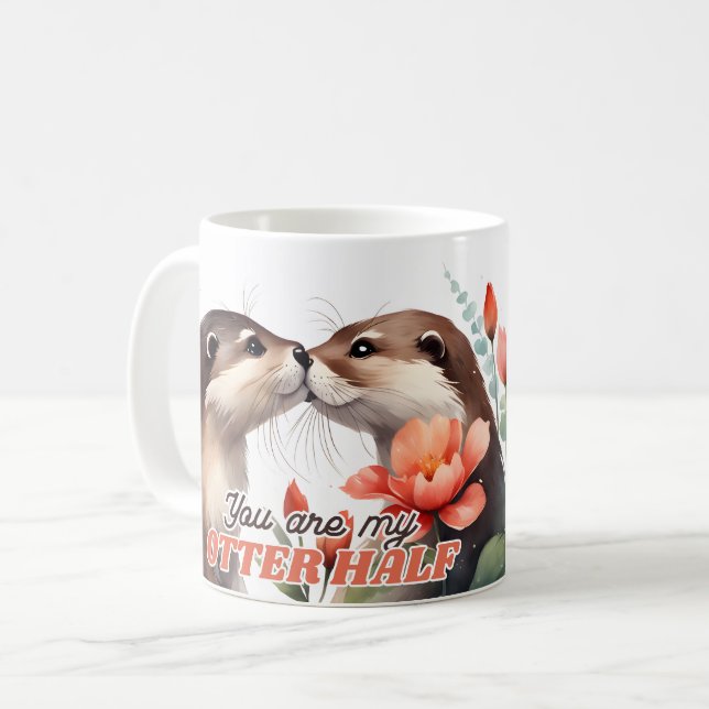 You're My Otter Half Otter Kissing Valentine Coffee Mug (Front Left)