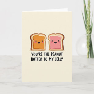 Youre My Pbj Love Card