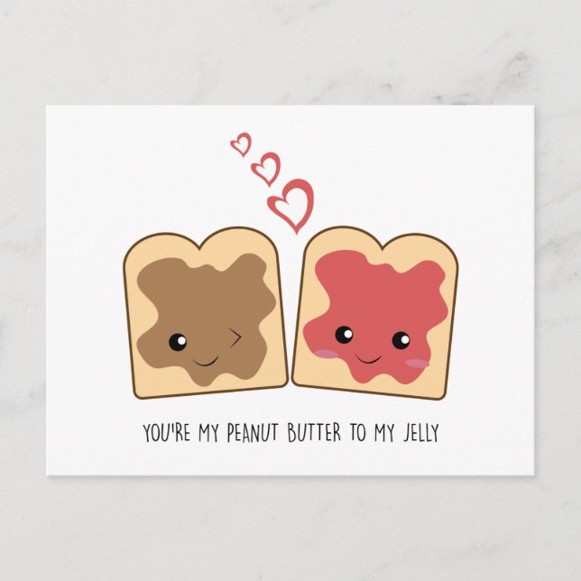 You're my Peanut Butter to my Jelly Kawaii Cute Holiday Postcard (Front)