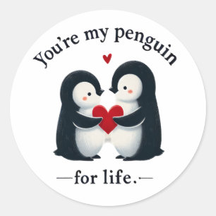 You're my penguin for life couple  classic round sticker