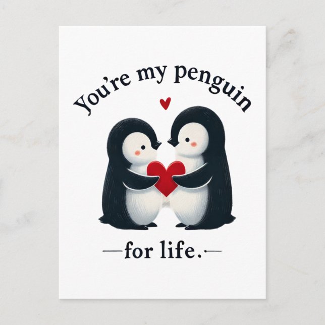 You're my penguin for life couple  postcard (Front)