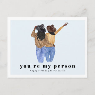 You're My Person Best Friend Birthday Postcard