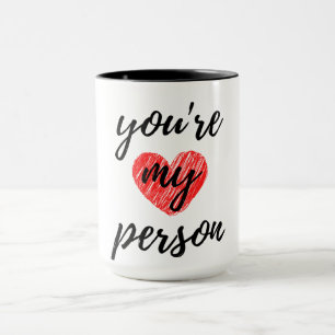You're My Person Black Mug
