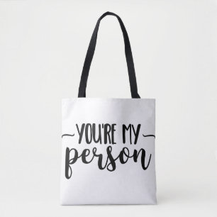 You're My Person – Cute Handwritten Quote Tote Bag