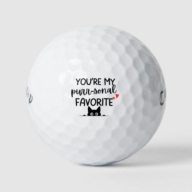 'You're My Purr-sonal Favorite' Cat Lovers Humor Golf Balls (Front)