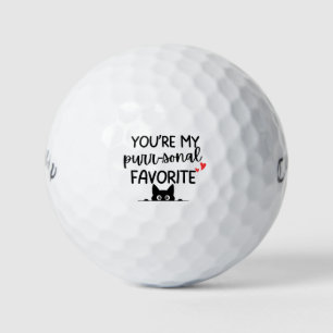 'You're My Purr-sonal Favourite' Cat Lovers Humour Golf Balls