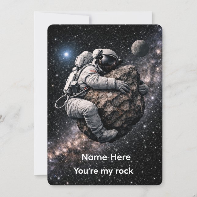You're my Rock Fun Astronaut Space Love  Invitation (Front)