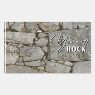 You're My Rock Sticker - 
