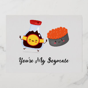 You're My Soymate , Soy Sauce  Foil Holiday Postcard