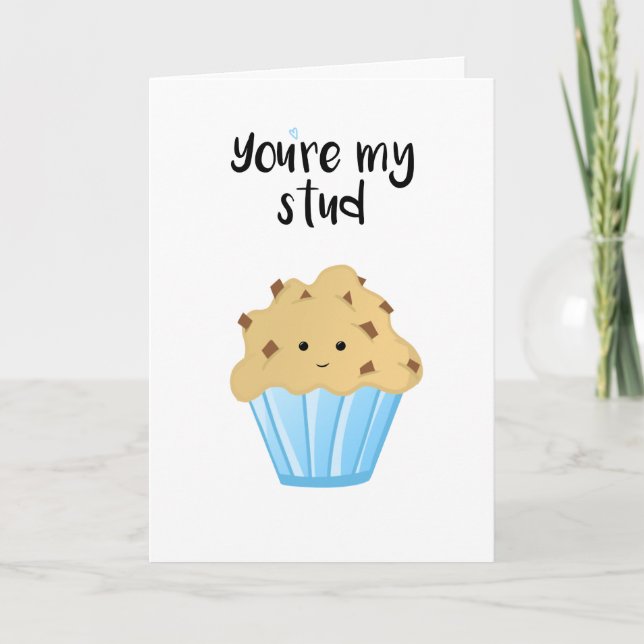 You're my stud MUFFIN Holiday Card (Front)