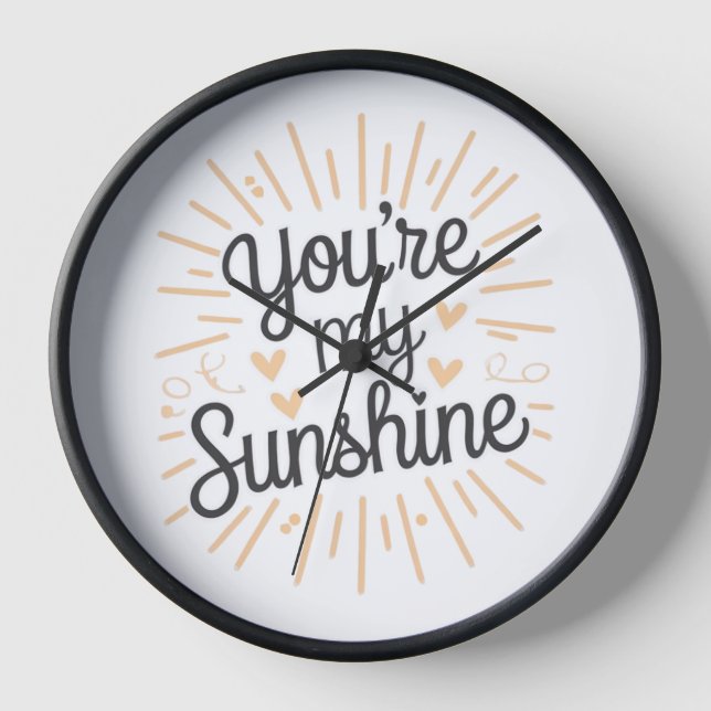 You're My Sunshine Clock (Front)