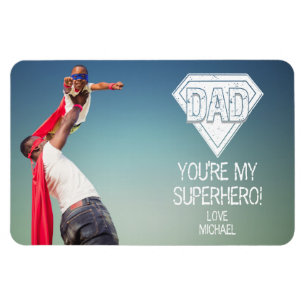 You're My Superhero Dad Father's Day Photo Magnet