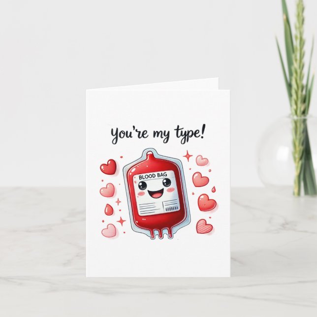 You're My Type Card (Front)
