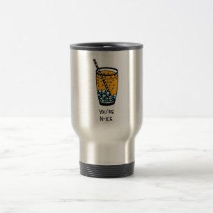You're N-Ice Travel Mug