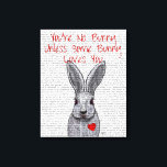 You're No Bunny Canvas Print<br><div class="desc">Animals & Nature</div>