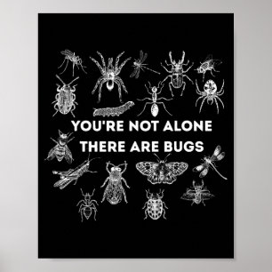 You're not alone there are bugs  poster