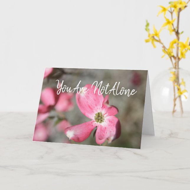 You're Not Alone - We're Here to Help Card (Yellow Flower)