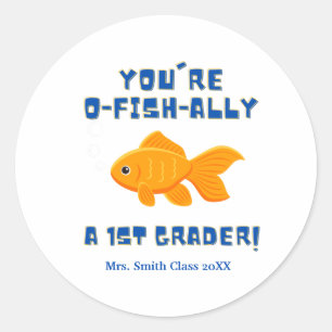 You're O Fish Ally A 1st Grader Treat Teacher Gift Classic Round Sticker