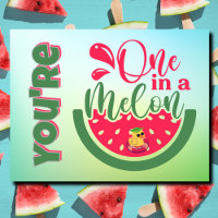 You're One in a Melon Duck Thinking of You