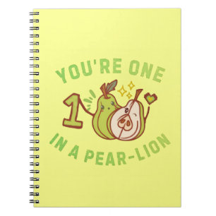 You're One In A Pear-Lion Pear Pun Yellow Notebook
