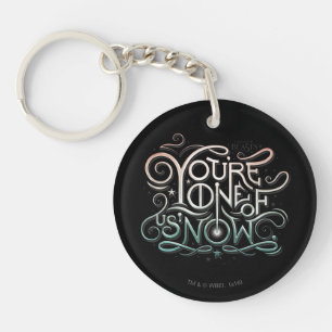 You're One Of Us Now Colourful Graphic Key Ring