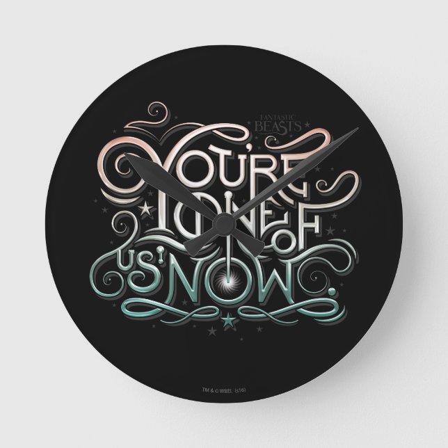You're One Of Us Now Colourful Graphic Round Clock (Front)