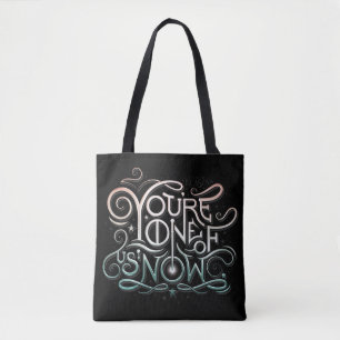 You're One Of Us Now Colourful Graphic Tote Bag