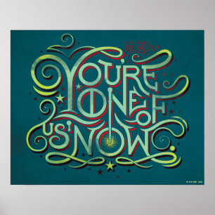 You're One Of Us Now Green Graphic Poster