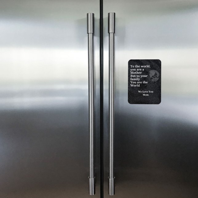 You're Our World Mum Magnet (Creator Uploaded)