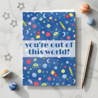 You're Out of this World Watercolor Outer Space