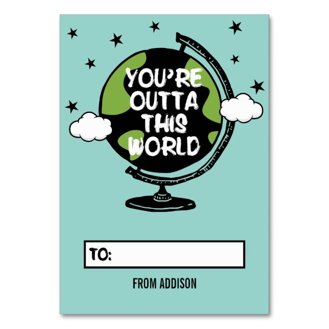 You're Outta This World Classroom Valentine Card (Front)