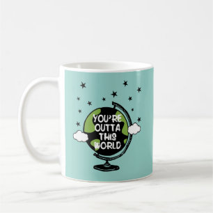 You're Outta This World Valentine's Day Coffee Mug