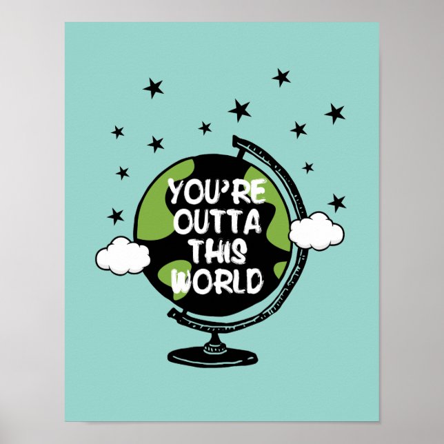 You're Outta This World Valentine's Day Poster (Front)