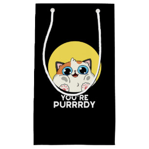 You're Purrrdy Funny Cat Pun Dark BG Small Gift Bag
