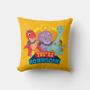 You're Roarsome   Dino Ranch Cushion