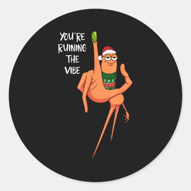 You're Ruining The Vibe Christmas Marcus The Worm  Classic Round Sticker (Front)